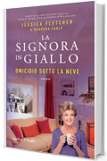 La Signora in Giallo. Omicidio sotto la neve