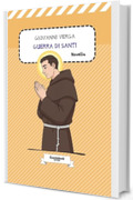 Guerra di Santi di Giovanni Verga: Novella (Vita dei campi (1880) di Giovanni Verga Vol. 9)