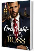 One Night with the Boss - Una notte con il capo