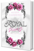 Royal Scars: Royal Stories #1