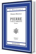 Pierre o delle Ambiguit&agrave;