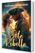 Sole ribelle