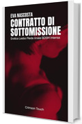 Contratto di sottomissione: Erotica lesbo piede anale BDSM intensa (Avvocate che godono Vol. 4)