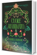 Cuore rianimato (Twistales &ndash; Retelling LGBT+)