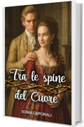 Tra le spine del cuore (Serie MacAuley Vol. 5)