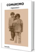 COM&eacute;RIMO