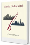 Storia di due citt&agrave;