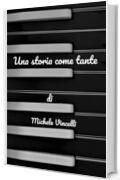 Una storia come tante