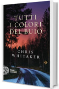 Tutti i colori del buio