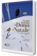 Il dono di Natale e altri racconti