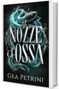 Le Nozze d'Ossa