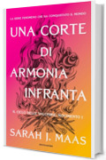 Una corte di armonia infranta - Il ciclo delle Valchirie: movimento I (La corte di rose e spine Vol. 6)