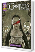 La Conjura del Male 6: Il rito finale