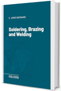 Soldering, Brazing and Welding