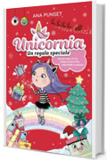 Unicornia. Un regalo speciale