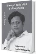 Il tempo della citt&agrave; e altre poesie