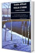 Veglia d'armi: L'uomo di Tolst&ograve;j