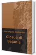 Giosu&egrave; di Bet&agrave;nia