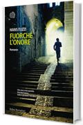 Fuorch&eacute; l'onore