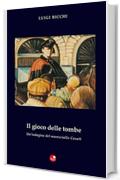 Il gioco delle tombe