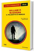 Il poliziotto &egrave; marcio (Il Giallo Mondadori)