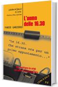 L'uomo delle 16.30 (Liguria in giallo. 3&ordf; serie)