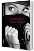 Il mio nome &egrave; Emma Parker