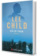 Via di fuga: Le avventure di Jack Reacher