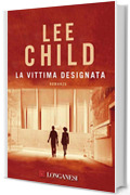 La vittima designata: Le avventure di Jack Reacher