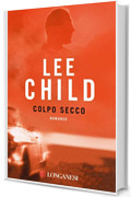 Colpo secco: Le avventure di Jack Reacher