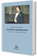 I fratelli Karamazov (Einaudi tascabili. Biblioteca Vol. 2)