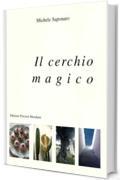 Il Cerchio Magico