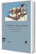 Le mille e una notte (Einaudi tascabili. Biblioteca)