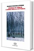 Storia di T&ouml;nle. L'anno della vittoria (Trilogia dell'Altipiano Vol. 162)