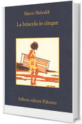 La briscola in cinque (I delitti del BarLume Vol. 716)