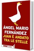 Juan &egrave; andato tra le stelle