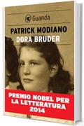 Dora Bruder (Edizione Italiana) (Guanda Narrativa)