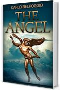 The Angel(Romanzi consigliati, ebook novit&agrave; 2018): Libri da leggere