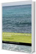 La compagnia dei numeri secondi: Con te vivr&agrave; chi ama