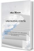 Una nuova verit&agrave;