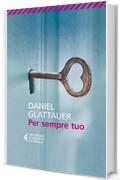 Per sempre tuo (Universale economica)
