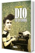 Dio se la caver&agrave;