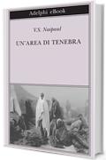 Un'area di tenebra (Biblioteca Adelphi)