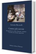 Cosmo pi&ugrave; servizi: Divagazioni su artisti, diorami, cimiteri e vecchie zie rimaste signorine (La nuova diagonale)