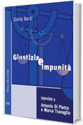 Giustizia e Impunit&agrave;