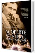 Scoperte scientifiche non autorizzate (Attualit&agrave;)