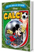 Le pi&ugrave; belle storie di Calcio