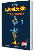 Lupo Alberto. T.V.B. lupo! (1)