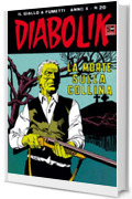 DIABOLIK (200): La morte sulla collina