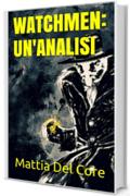 Watchmen: un'analisi